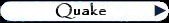 Quake