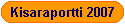 Kisaraportti 2007