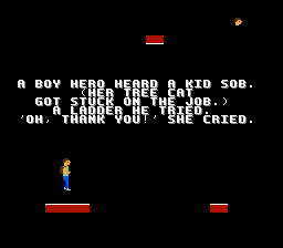 A boy hero heard a kid sob. Her tree cat got stuck on the job. A ladder he tried. Oh thank you, she cried.