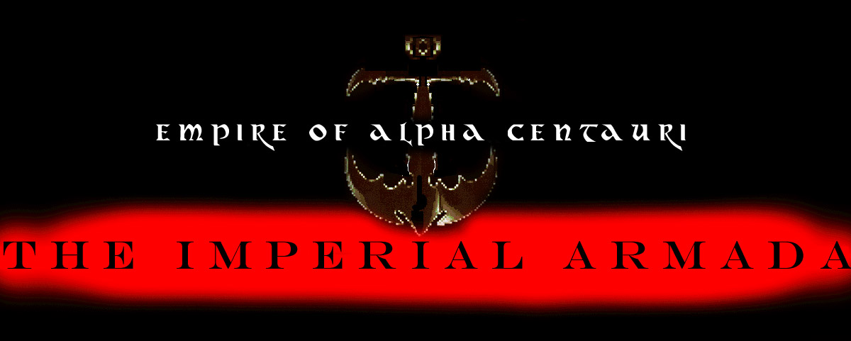 Welcome the Homepage of the Imperial Armada - Enjoy your visit.