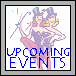 UPCOMING EVENTS