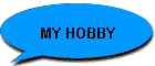 My Hobby