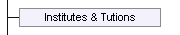 Institutes & Tutions