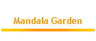 Mandala Garden
