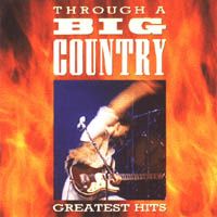 Through A Big Country remaster album cover