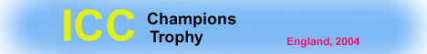 ICC Champiosn Trophy 2004