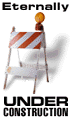 underconstruction-eternaly.gif (4478 bytes)