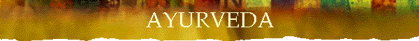 AYURVEDA