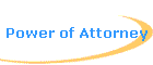 Power of Attorney