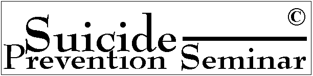 Suicide Prevention and Suicide Awareness