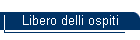 Libero delli ospiti