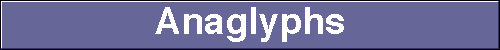 Anaglyphs