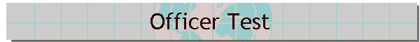 Officer Test