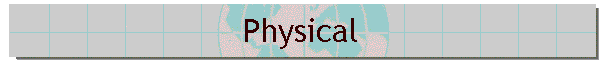 Physical