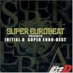 Initial D ~ Super Euro-Best