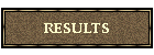 RESULTS