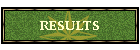 RESULTS
