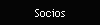 Socios