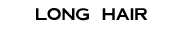 Long Hair.jpg (1988 bytes)