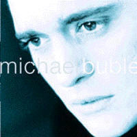 Clicca qui per vedere i testi dell'album "Michael Bubl"