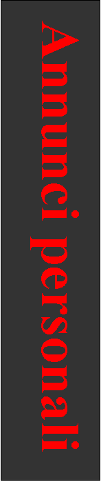 Zone de Texte:  Annunci personali