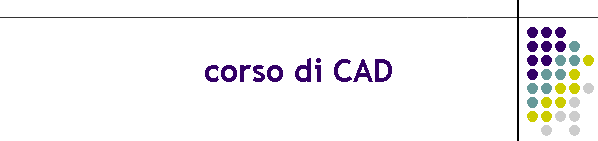 corso di CAD