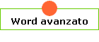 Word avanzato