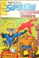 Copertina della RACCOLTA SUPER EROI N.3 -i Fantastici Quattro- del giugno 1972 - Editoriale Corno