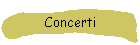 Concerti