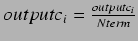 $outputc_i = \frac{outputc_i}{Nterm}$