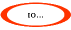 IO...