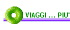 VIAGGI ... PIU'