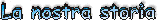 STORIA DEL NOSTRO GRUPPO