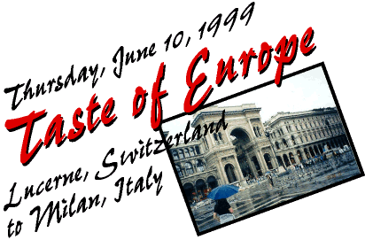 Lucerne, Switzerland to Milan, Italy