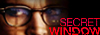 Secret Window