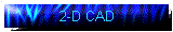 2-D CAD