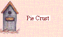 Pie Crust
