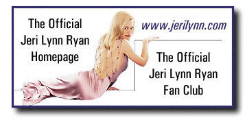The Jeri Lynn Ryan Homepage*