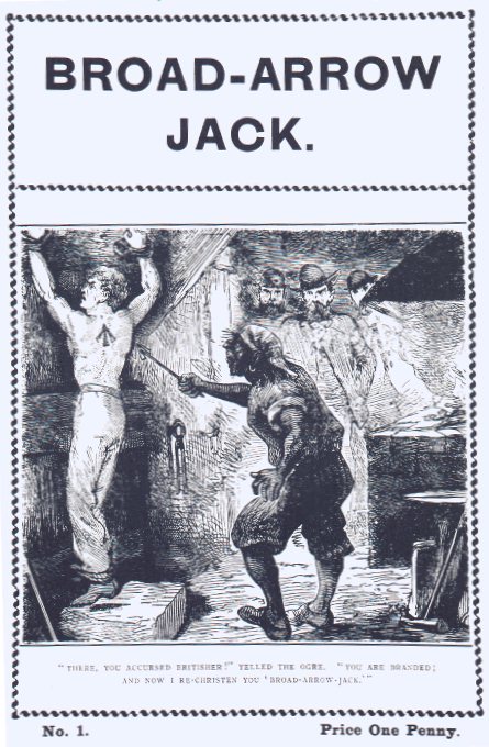 Broad-Arrow Jack, receiving his arrow brand.