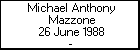 Michael Anthony Mazzone