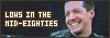 The 'Lows In The Mid-Eighties' Fanlisting