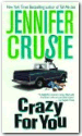 Crazy For You
