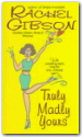Truly Madly Yours