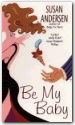 Be My Baby