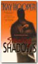 Stealing Shadows