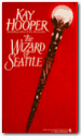 The Wizard of Seattle