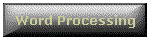 Word Processing