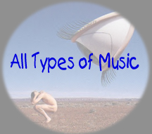 Click here to go to All Types of Music Homepage!