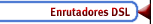 Enrutadores DSL para Datos y Voz
