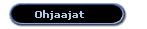   Ohjaajat